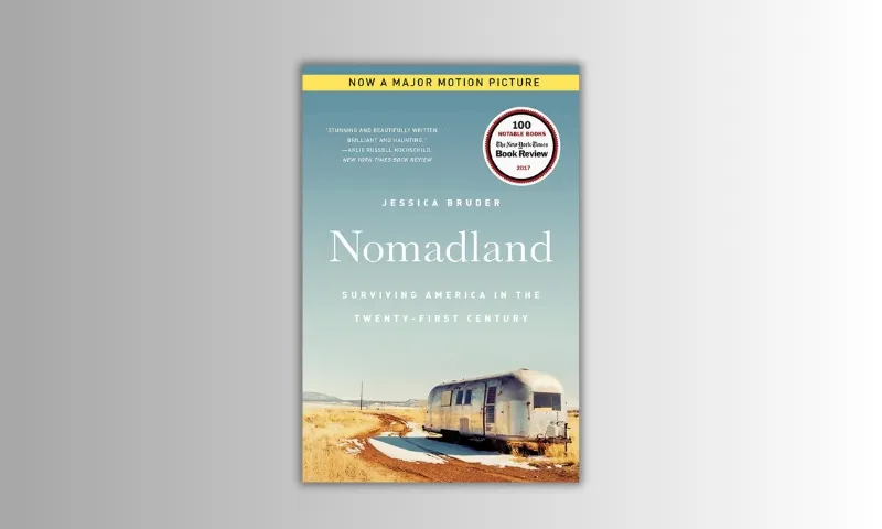 Adventure travel book pick of November 2024 - Nomadland by Jessica Bruder