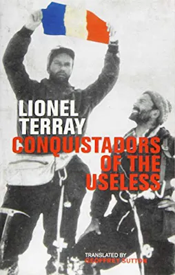 Conquistadors of the Useless book by Lionel Terray